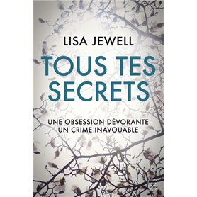 Tous tes secrets