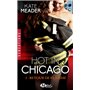 Hot in Chicago, T2 : Retour de flamme