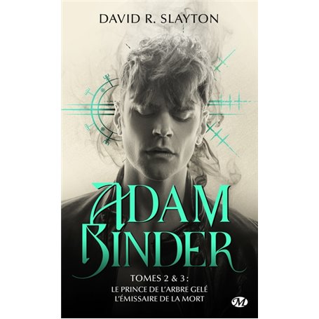 Adam Binder, T2 : Adam Binder Tomes 2 & 3 Le Prince de l'arbre gelé - L'Émissaire de la mort