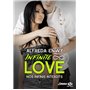 Infinite Love, T6: Nos infinis interdits