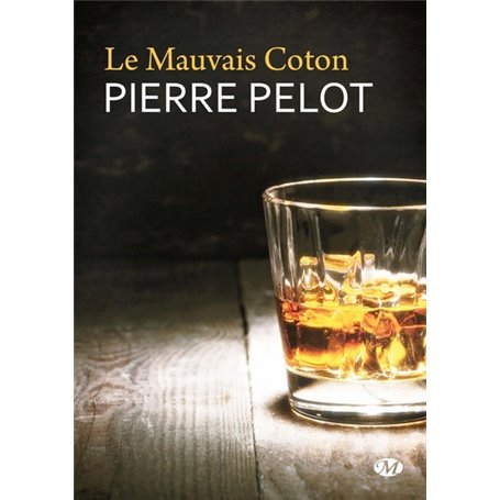 Le Mauvais coton