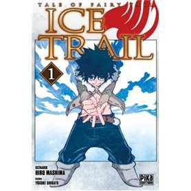 Fairy Tail - Ice Trail T01