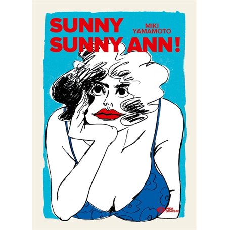 Sunny Sunny Ann!