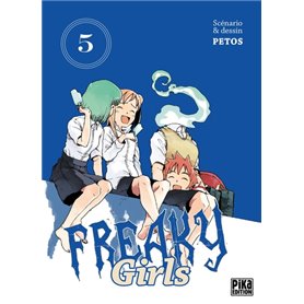 Freaky Girls T05