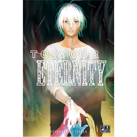 To Your Eternity T07