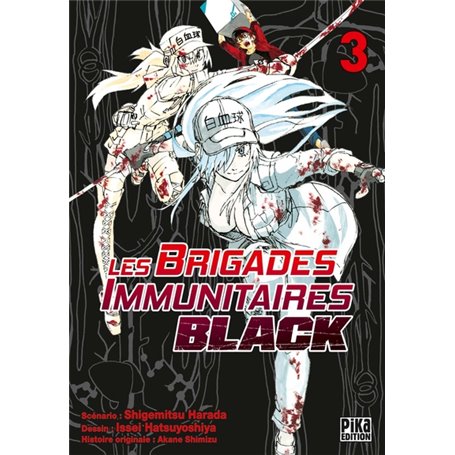 Les Brigades Immunitaires Black T03