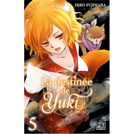 La destinée de Yuki T05