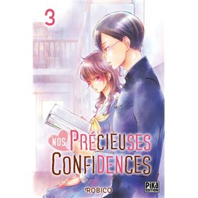 Nos précieuses confidences T03