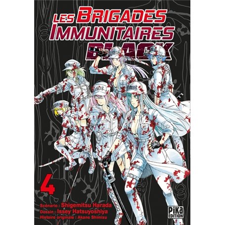 Les Brigades Immunitaires Black T04