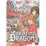 Drifting Dragons T07