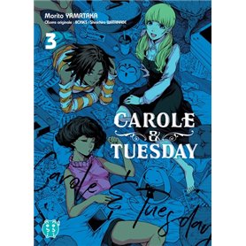 Carole & Tuesday T03