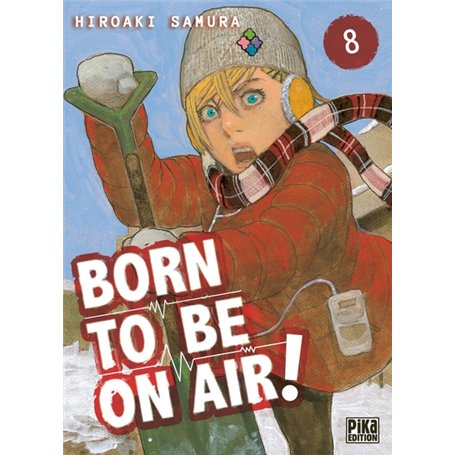 Born to be on air! T08