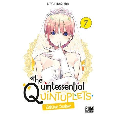 The Quintessential Quintuplets T07 Edition couleur