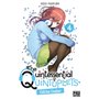 The Quintessential Quintuplets T04 Edition couleur