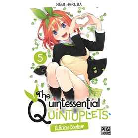 The Quintessential Quintuplets T05 Edition couleur