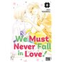 We Must Never Fall in Love! T08