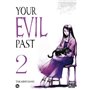 Your evil past T02