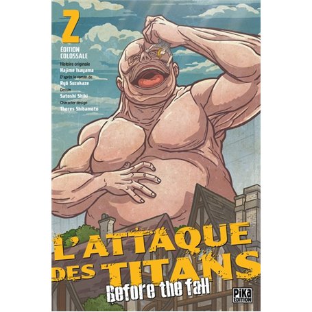 L'Attaque des Titans - Before the Fall Edition Colossale T02