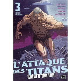 L'Attaque des Titans - Before the Fall Edition Colossale T03