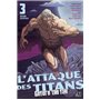 L'Attaque des Titans - Before the Fall Edition Colossale T03