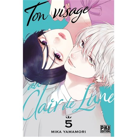 Ton visage au clair de lune T05