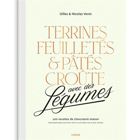 Terrines, feuilletés et pâtés croûte avec des légumes