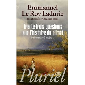 Trente-trois questions sur l'histoire du climat