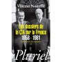 Les dossiers de la CIA sur la France 1958-1981