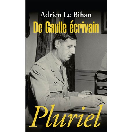 De Gaulle écrivain