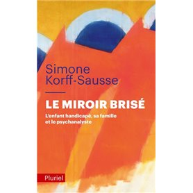 Le miroir brisé