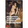 Mensonge romantique et vérité romanesque