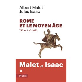 Rome et le Moyen Âge Volume 1