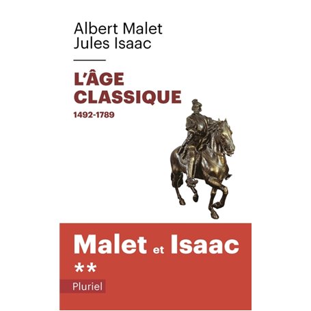 L'age classique Volume 2