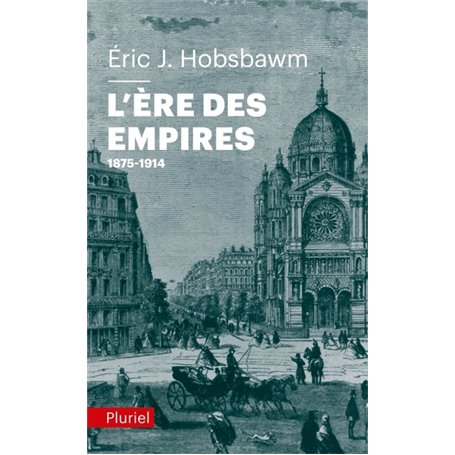 L'ère des empires 1875-1914