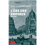 L'ère des empires 1875-1914