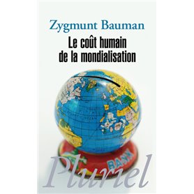Le coût humain de la mondialisation