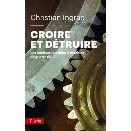 Croire et détruire