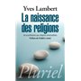 La naissance des religions