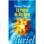 Le roman du big bang