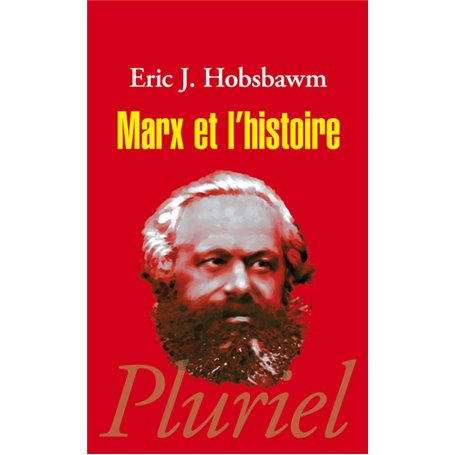 Marx et l'Histoire