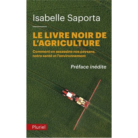 Le livre noir de l'agriculture