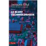 Le bluff technologique