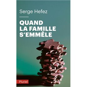 Quand la famille s'emmêle