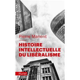 Histoire intellectuelle du libéralisme