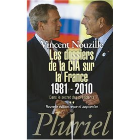 Les dossiers de la CIA sur la France 1981-2010