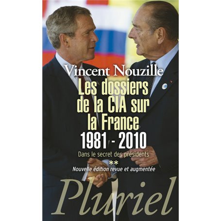 Les dossiers de la CIA sur la France 1981-2010