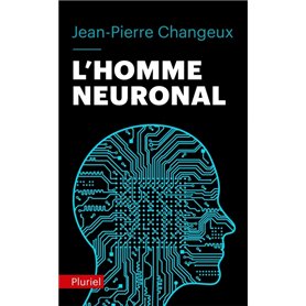 L'homme neuronal