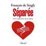 Séparée