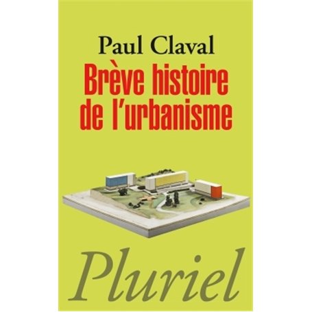 Brève histoire de l'urbanisme