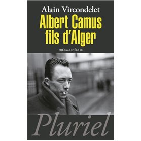 Albert Camus, fils d'Alger